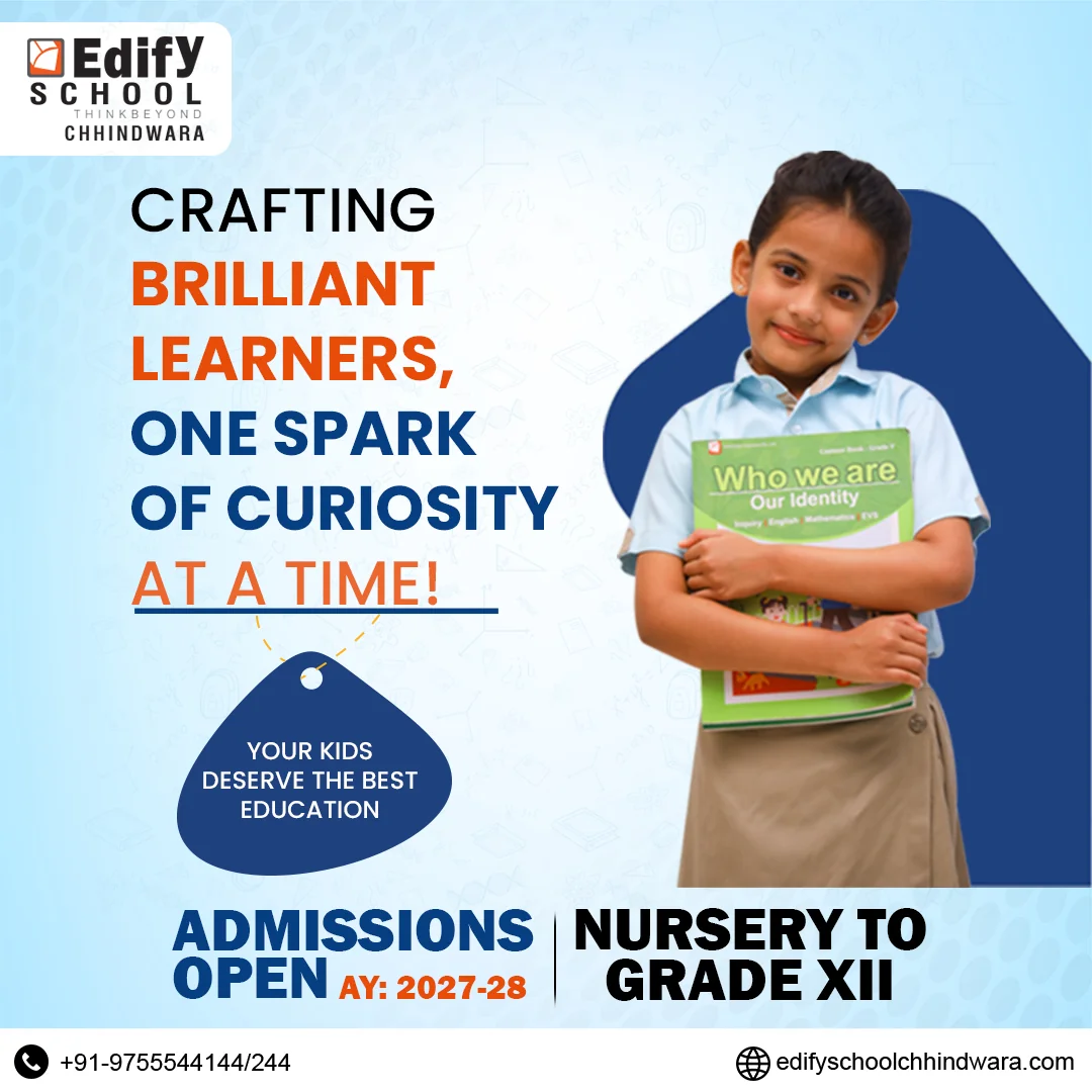 Edify School Chhindwara admissions